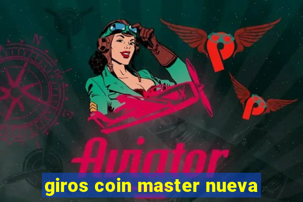 giros coin master nueva